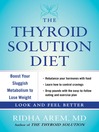 The Thyroid Solution Diet (eBook): Boost Your Sluggish Metabolism to Lose Weight